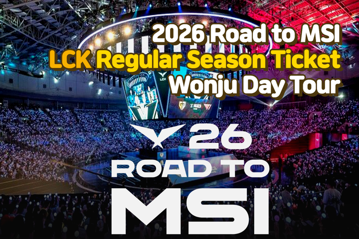2026 Road to MSI Ticket + Wonju 1D Tour