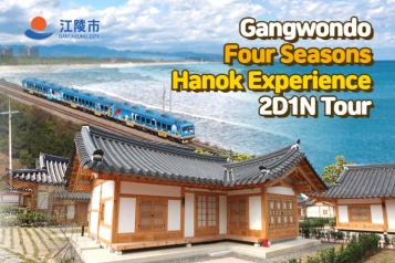 Gangwondo Four Seasons Hanok Experience 2Days 1 Night Tour