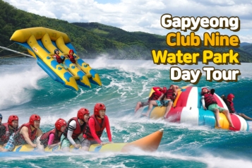 Gapyeong Club Nine Water Park Day Tour