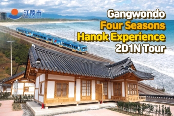 Gangwondo Four Seasons Hanok Experience 2D1N Tour