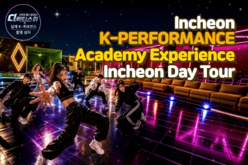 Incheon K-Performance Academy Cultural Historical One Day Tour